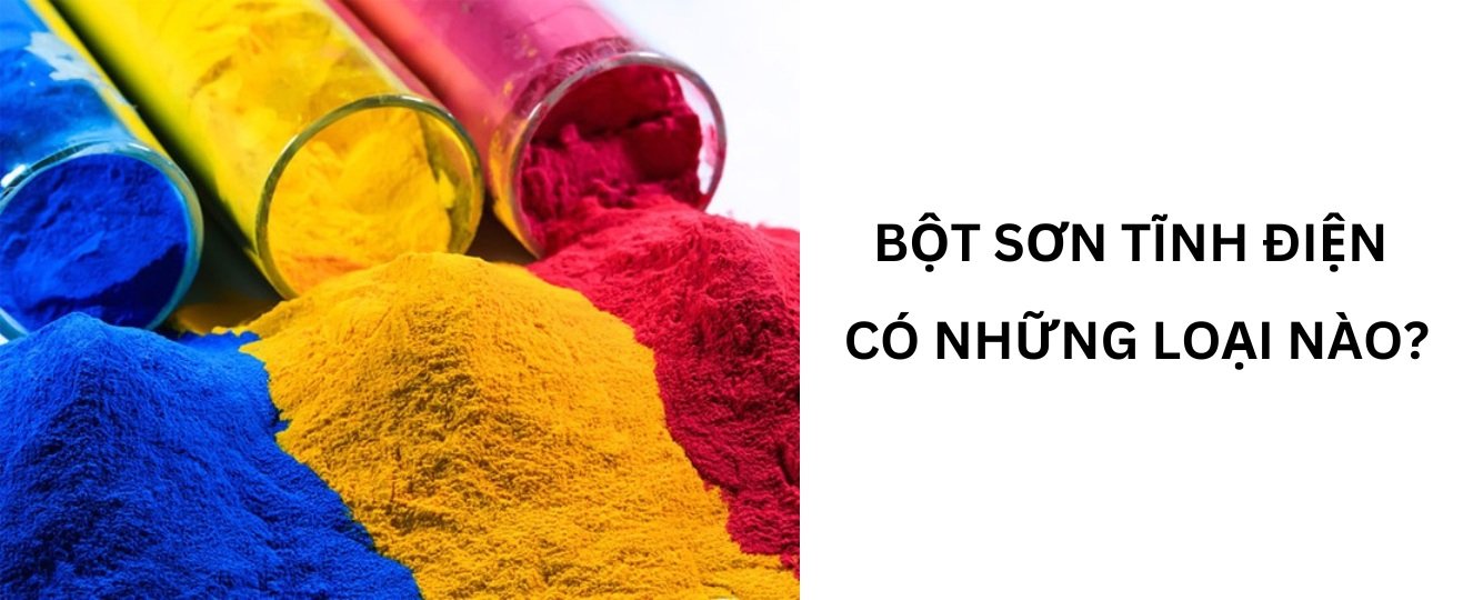 Bột sơn tĩnh điện hiện nay